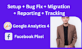 setup, fix ga, google analytics 4, facebook pixel, GTM