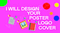 design your poster, logo, front cover