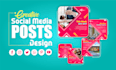 create 90 creative social media design, social media posts, graphics, templates