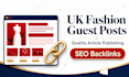 write and publish UK fashion guest posts with SEO backlinks