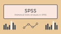 use spss for statistical data analysis and interpretation for statistics reports