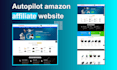 create autopilot amazon affiliate website