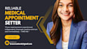 be your reliable medical appointment setter