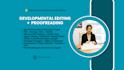 do developmental editing and proofreading for your book, novel, or manuscript