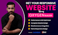 design a fully responsive website with oxygen builder