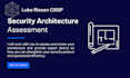 provide security architecture assessments and reviews