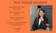 be your virtual assistant and help you manage your customers