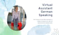 be your german speaking virtual assistant