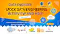 do your mock data engineering interview and help you prepare