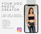 be a ugc model for your product