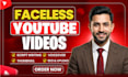 be faceless video creator and edit faceless youtube automation videos