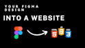 turn your figma to HTML and CSS