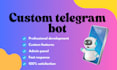 develop a custom telegram bot for your business or idea