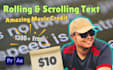 create rolling and scrolling credits like a movie type