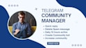 be your telegram community manager professional