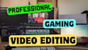 do funny gaming video editing for youtube within 24 hours