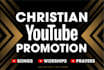 do youtube christian gospel video promotion