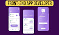 be your flutter app front end developer using mobile app ui ux design