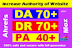 increase ahref DR domain rating 70 plus of your websites