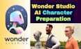 do wonder studio ai, wonder dynamics character preparation and rigging