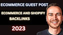 publish ecommerce guest post for ecommerce and shopify backlinks for high sales