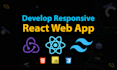 turn your design into an interactive react app with tailwind