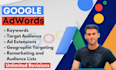 setup and manage google ads PPC campaigns