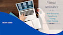 your virtual assistant for data entry typing and webresearch