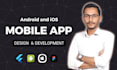 do mobile app development android app, ios app using flutter