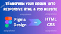 professional figma to HTML conversion with mobile responsive
