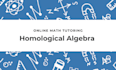 be your homological algebra expert
