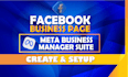 create your facebook business page and setup meta business suite account