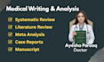 do meta analysis, medical publications, writing manuscripts, and case reports