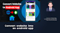 convert your website into an android app in one hour