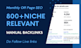 do monthly off page SEO with high quality do follow backlinks services