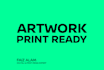 make your files ready to print