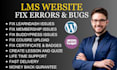 fix errors in wordpress lms website with learndash lms issues in 24hrs