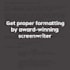 help properly format your screenplay for film or television