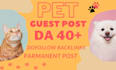 do pet guest posts on high da pet blogs with authority backlinks