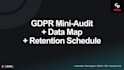 review gdpr, build a data map and retention schedule for your business services