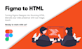 convert your figma designs into HTML