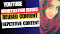 fix youtube reused and repetitive content issues