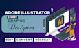 edit, convert or recreate any work in adobe illustrator