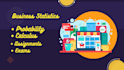 be  business statistics, calculus, probability tutors, and courses