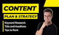 create a content plan and SEO strategy for your blog