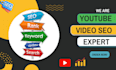 do youtube SEO, video optimization, and channel ranking