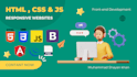 develop responsive websites using HTML, CSS, and javascript
