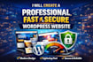 create a professional, fast and secure wordpress website