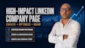 create and optimize a high impact linkedin company  page