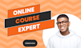 be your online course website expert with kajabi,thinkific,podia